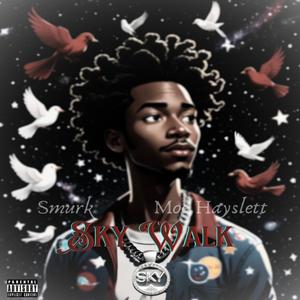 Sky Walk (Tribute) (feat. Moe Hayslett)
