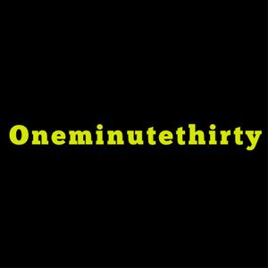 Oneminutethirty