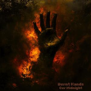 Burnt Hands
