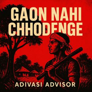Gaon Nahi Chhodenge