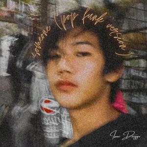 someone (pop funk version)
