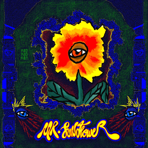 Mr. Sunflower (Noni's Lullaby)