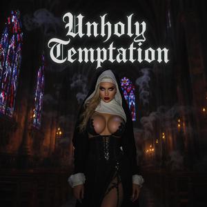 Unholy Temptation