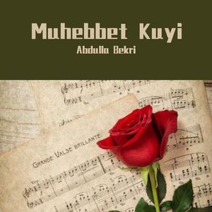Muhebbet Kuyi
