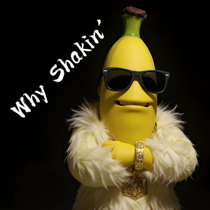 Why Shakin'