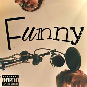 Funny (feat. Jacques Floyd)