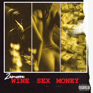 Wine Sex Money