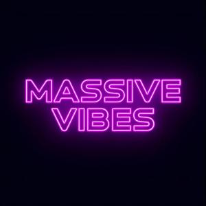 Massive Vibes
