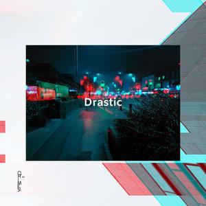 Drastic