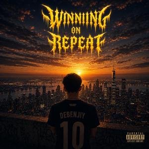 Winning On Repeat