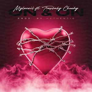 On & On (feat. TrapBaby Chucky)