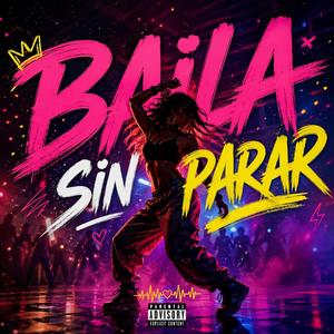 Baila sin parar