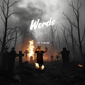 WORDS (feat. YIKERS)