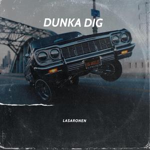 Dunka dig