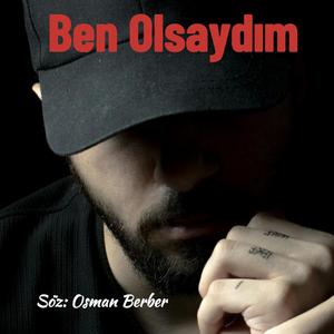 BEN OLSAYDIM