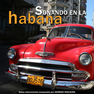 Soñando en la Havana
