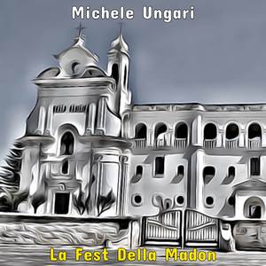 La Fest Della Madon (2020 Remaster)