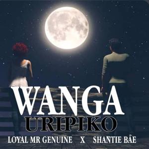 Wanga Uripiko (feat. Shantie Bae)