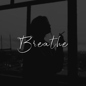 Breathe