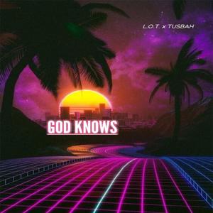 GOD knows (feat. TUSBAH)