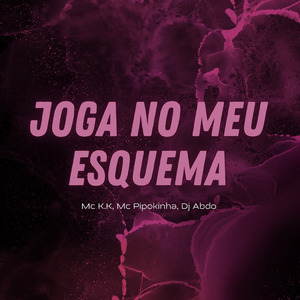 Joga no Meu Esquema
