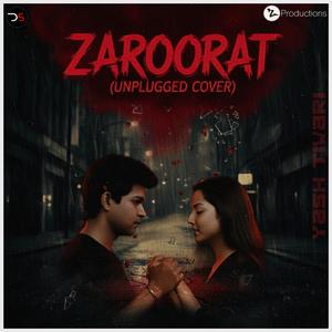 Zaroorat (Unplugged Cover)
