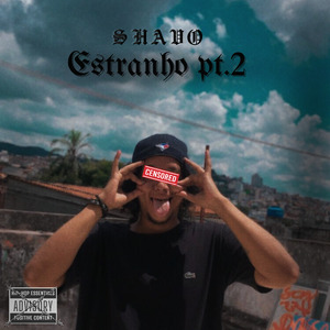 Estranho, Pt. 2