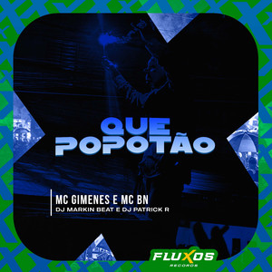 Que Popotão