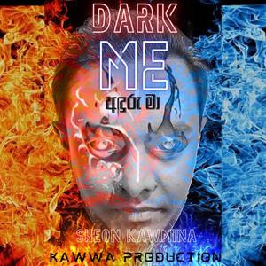 DARK ME (Sinhala)