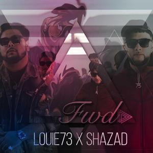 FWD (feat. Shazad)
