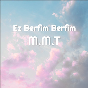 Ez Berfim Berfim