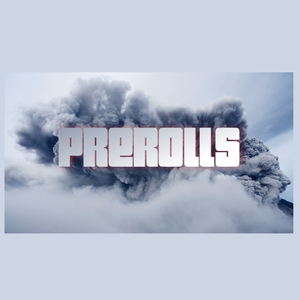Prerolls