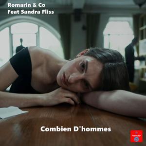 Combien D'hommes (feat. Sandra Fliss)