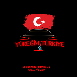 Yüreğim Türkiye