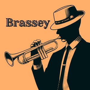 Brassey (Unmixed no vocals)