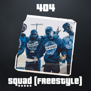 Squad (Freestyle)
