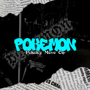 Pokemon (Pokok’E Move On)