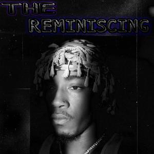 Reminicing