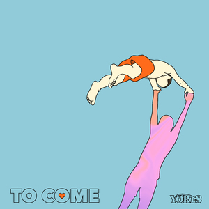 To Come