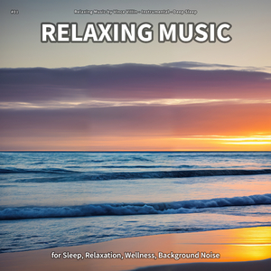 Relaxing Music, Pt. 55