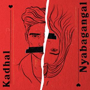 Kadhal Nyabagangal (feat. Sublahshini)