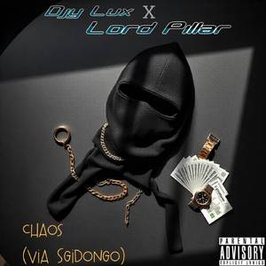 Chaos (Via Sgidongo)