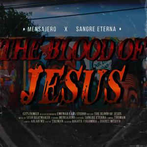 The blood of Jesus