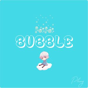 Bubble