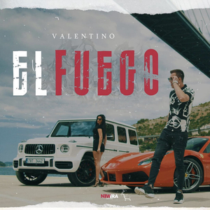 El Fuego (Valentino Remix 2022)