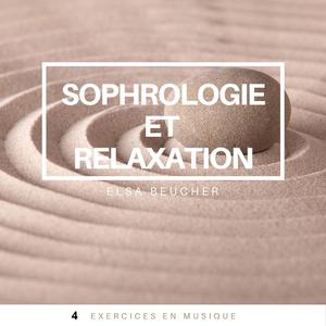 Sophronisation de base apprendre à se détendre