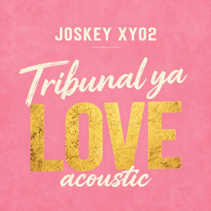Tribunal ya love (acoustic)