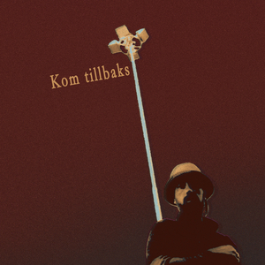 Kom tillbaks