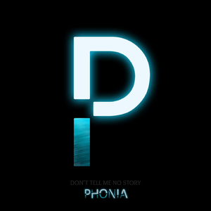 Don´t Tell Me No Story
