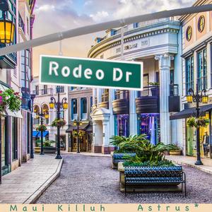 Rodeo Dr (feat. Astrus*)